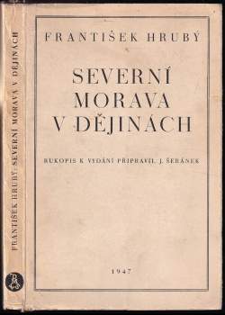 Severní Morava v dějinách