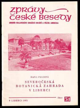Severočeská botanická zahrada v Liberci