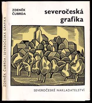 Zdeněk Čubrda: Severočeská grafika