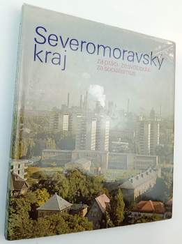 František Hrubín: Severomoravský kraj