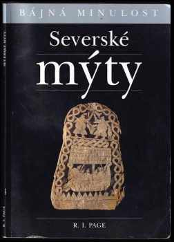 Severské mýty - R. I Page (2007, Levné knihy KMa) - ID: 657235