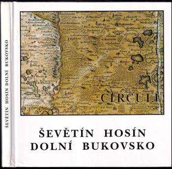 Zdeňka Prokopová: Ševětín, Hosín, Dolní Bukovsko