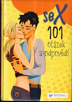 Sex - 101 otázek a odpovědí