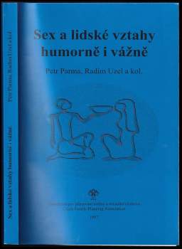 Sex a lidské vztahy humorně i vážně