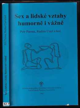 Sex a lidské vztahy humorně i vážně