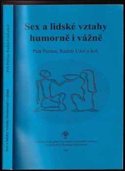 Radim Uzel: Sex a lidské vztahy humorně i vážně