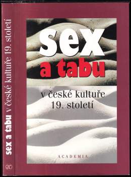 Sex a tabu v české kultuře 19. století