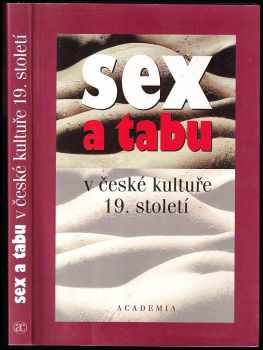 Sex a tabu v české kultuře 19. století