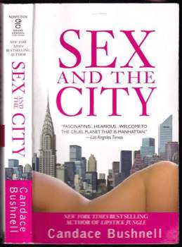 Candace Bushnell: Sex and the City