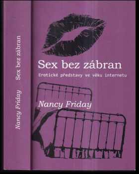 Nancy Friday: Sex bez zábran