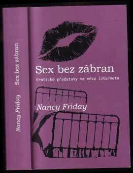 Nancy Friday: Sex bez zábran