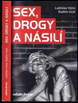 Sex, drogy a násilí