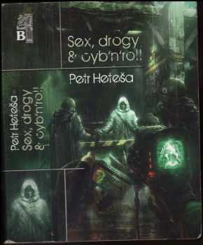 Sex, drogy & cyb'n'roll