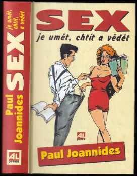Sex je umět, chtít a vědět