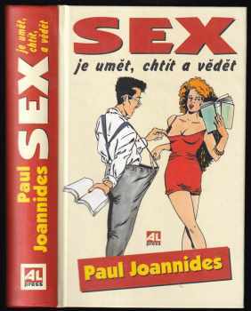 Sex je umět, chtít a vědět