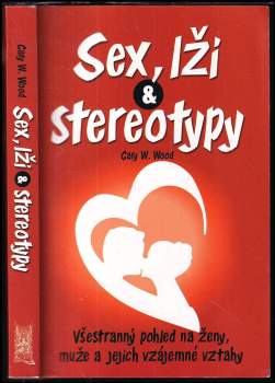Sex, lži a stereotypy