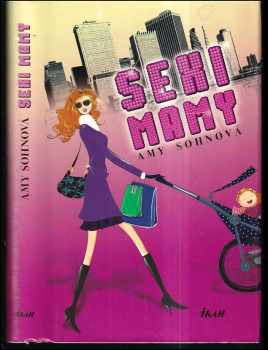 Amy Sohn: Sexi mamy