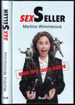SexSeller, aneb, Hry lásky šálivé