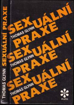 Thomas Glynn: Sexuální praxe