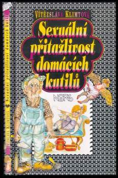Sexuální přitažlivost domácích kutilů - Vítězslava Klimtová (1993, Noris) - ID: 773463
