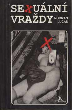 Norman Lucas: Sexuální vraždy