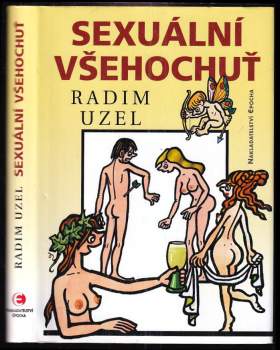 Radim Uzel: Sexuální všehochuť - PODPIS RADIM UZEL