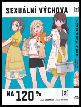 Sexuální výchova na 120 %