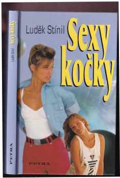 Luděk Stínil: Sexy kočky