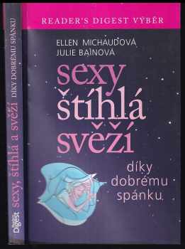 Sexy, štíhlá, svěží díky dobrému spánku