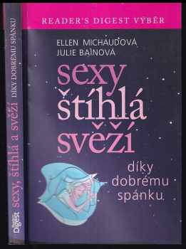 Ellen Michaud: Sexy, štíhlá, svěží díky dobrému spánku