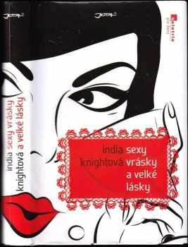 Sexy vrásky a velké lásky