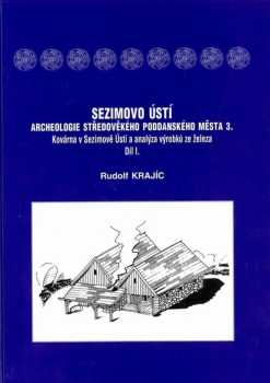 Sezimovo Ústí - archeologie středověkého poddanského města