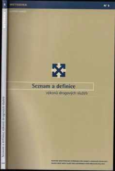 Seznam a definice výkonů drogových služeb