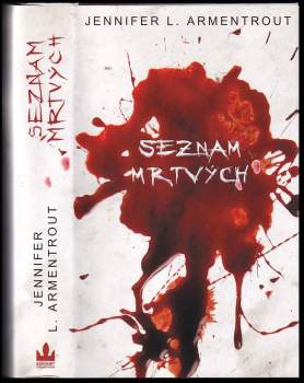 Jennifer L Armentrout: Seznam mrtvých