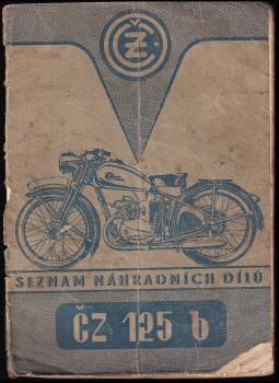 Seznam náhradních dílů motocyklu ČZ 125b