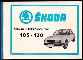 Seznam náhradních dílů Škoda 105 S- 105 L, 105 SP - 120 L, 120 LS - 120 GLS