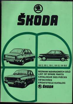 Seznam náhradních dílů vozů Škoda 105 S, 105 L, 120, 120 L, 120 LS, 120 GLS