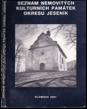 Pavel Konečný: Seznam nemovitých kulturních památek okresu Jeseník