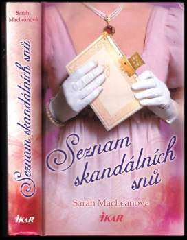 Sarah MacLean: Seznam skandálních snů