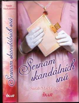 Sarah MacLean: Seznam skandálních snů