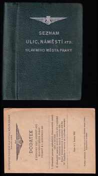 Seznam ulic, náměstí atd hlavního města Prahy - stav k 1. listopadu 1951