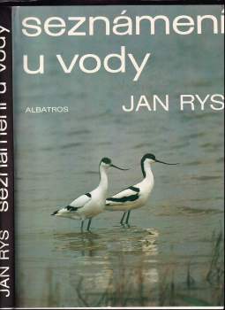 Jan Rys: Seznámení u vody