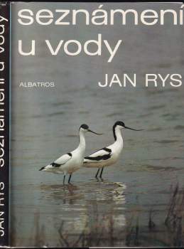 Jan Rys: Seznámení u vody