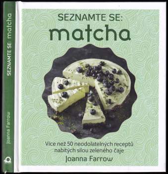 Seznamte se: matcha