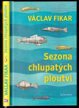 Sezona chlupatých ploutví