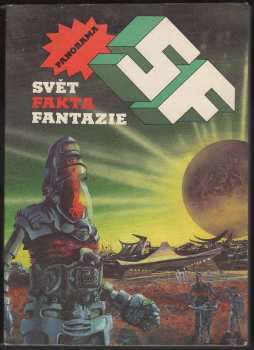 SF-Svět, fakta, fantazie : Magazin lit. faktu a sci-fi