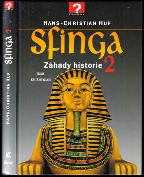 Hans-Christian Huf: Sfinga 2