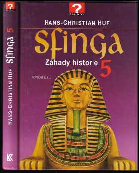 Hans-Christian Huf: Sfinga 5