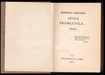 Maurice Dekobra: Sfinx promluvila--