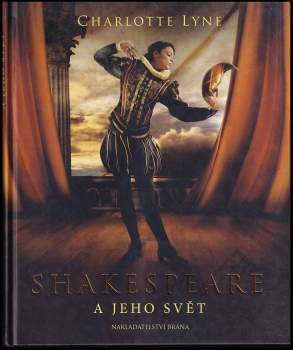Shakespeare a jeho svět